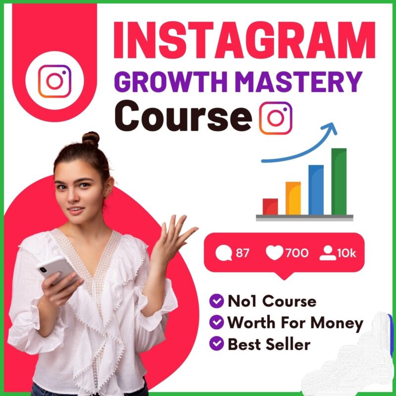 Instagram Growth Mastery Course